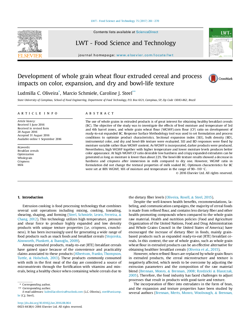 Development of whole grain wheat flour extruded cereal and process impacts on color, expansion, and dry and bowl-life texture