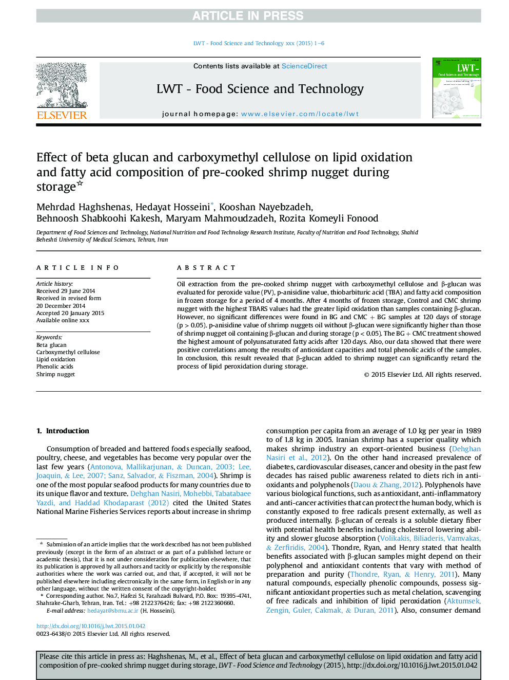 Effect of beta glucan and carboxymethyl cellulose on lipid oxidation and fatty acid composition of pre-cooked shrimp nugget during storage