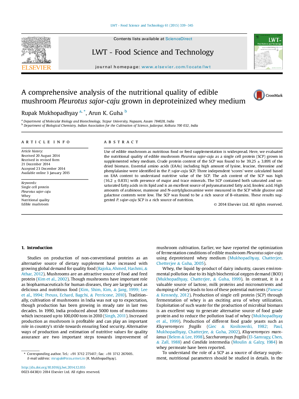 A comprehensive analysis of the nutritional quality of edible mushroom Pleurotus sajor-caju grown in deproteinized whey medium