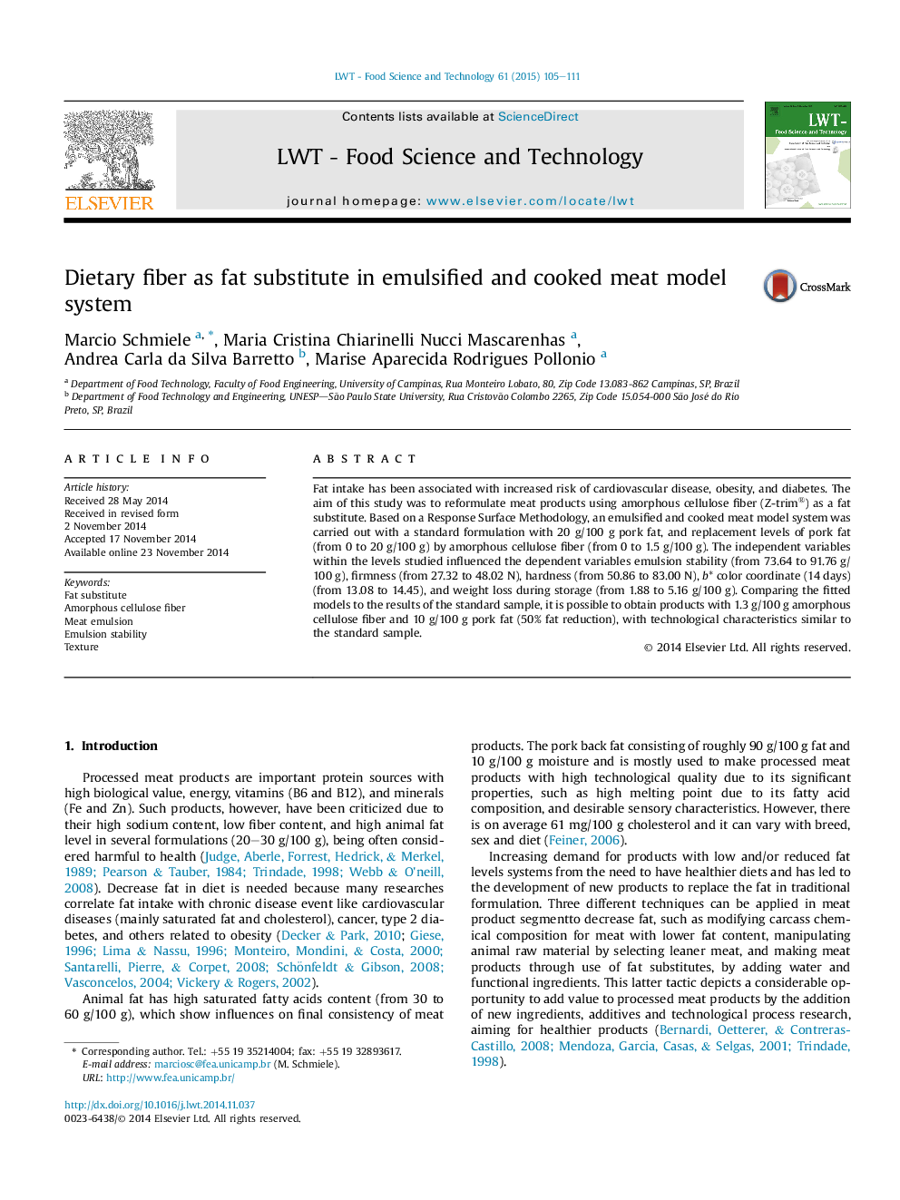 Dietary fiber as fat substitute in emulsified and cooked meat model system