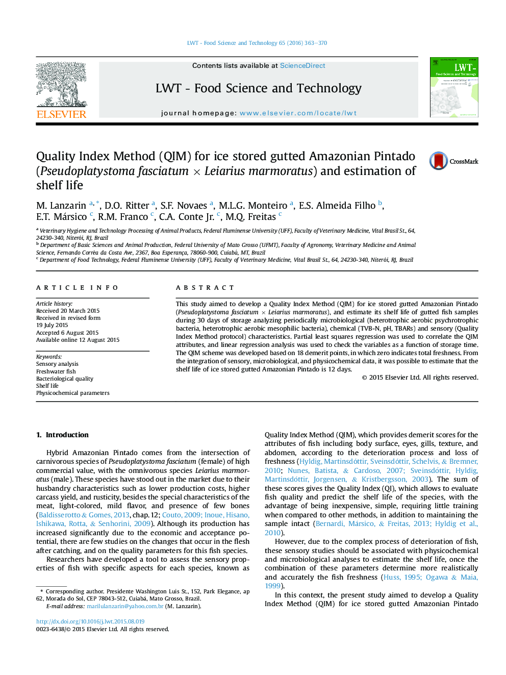 عکس صفحه اول مقاله: Quality Index Method (QIM) for ice stored gutted Amazonian Pintado (Pseudoplatystoma fasciatum Ã Leiarius marmoratus) and estimation of shelf life Quality Index Method (QIM) for ice stored gutted Amazonian Pintado (Pseudoplatystoma fasciatum Ã Leiarius marmoratus) and estimation of shelf life