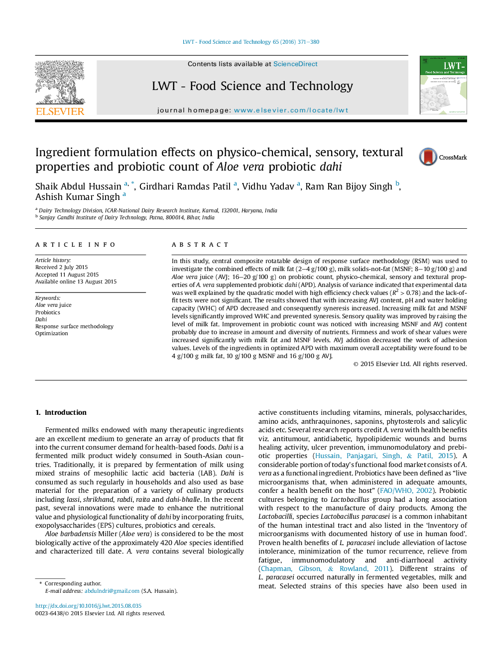 Ingredient formulation effects on physico-chemical, sensory, textural properties and probiotic count of Aloe vera probiotic dahi