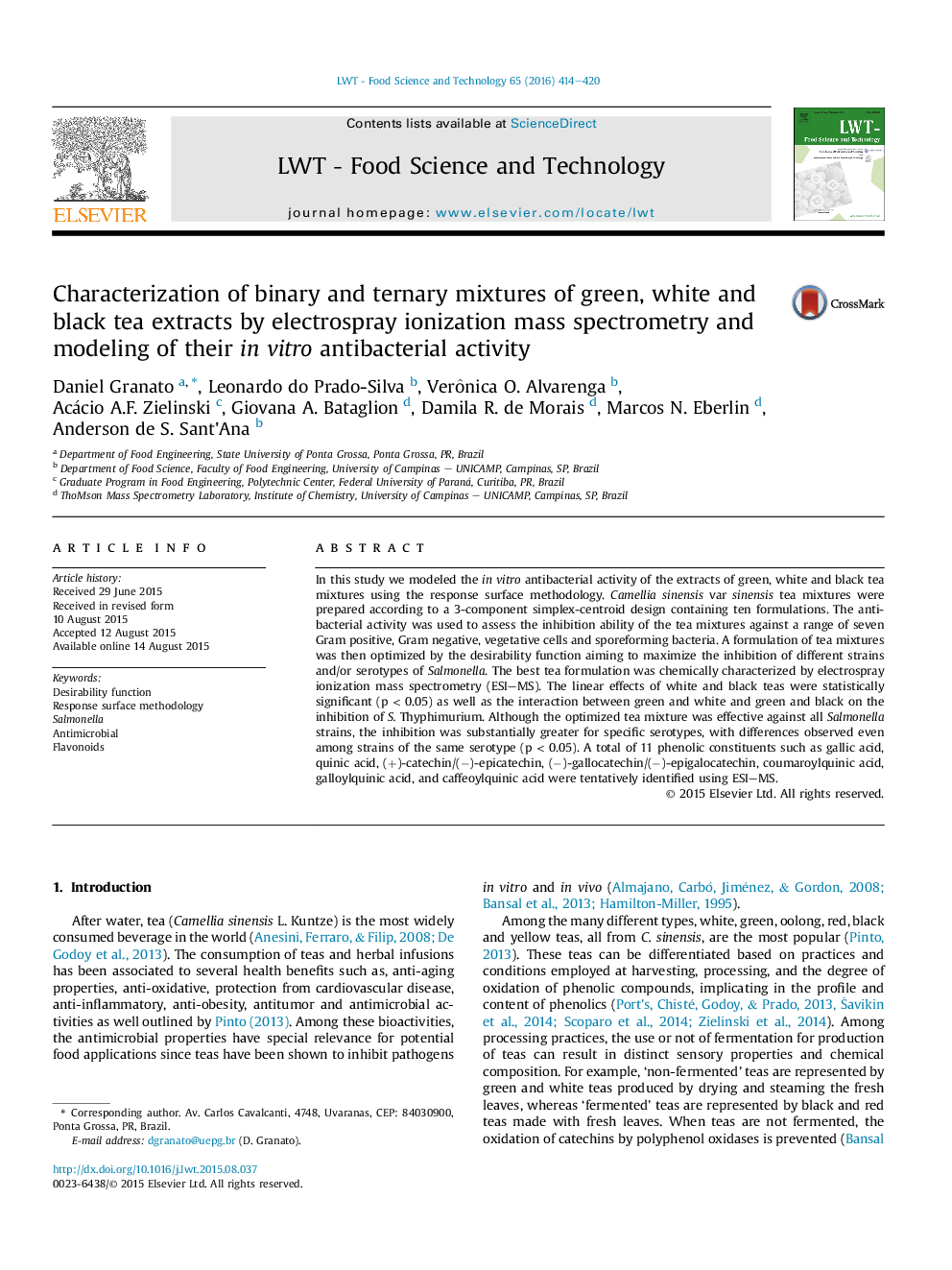 Characterization of binary and ternary mixtures of green, white and black tea extracts by electrospray ionization mass spectrometry and modeling of their inÂ vitro antibacterial activity