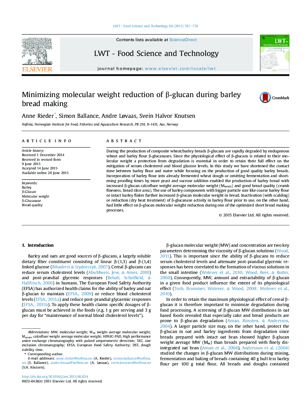 Minimizing molecular weight reduction of Î²-glucan during barley bread making