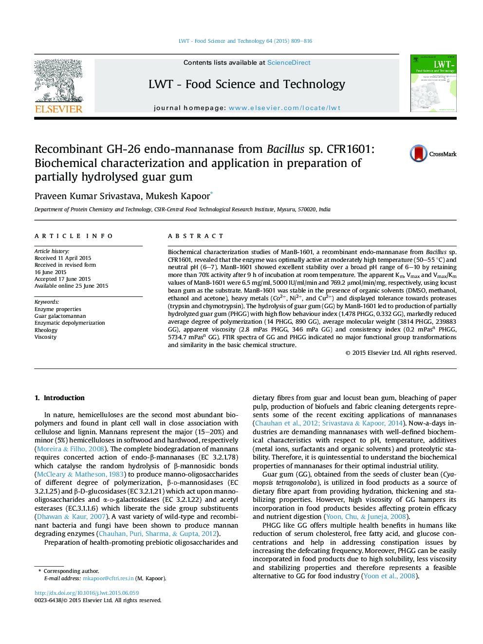 Recombinant GH-26 endo-mannanase from Bacillus sp. CFR1601: Biochemical characterization and application in preparation of partially hydrolysed guar gum