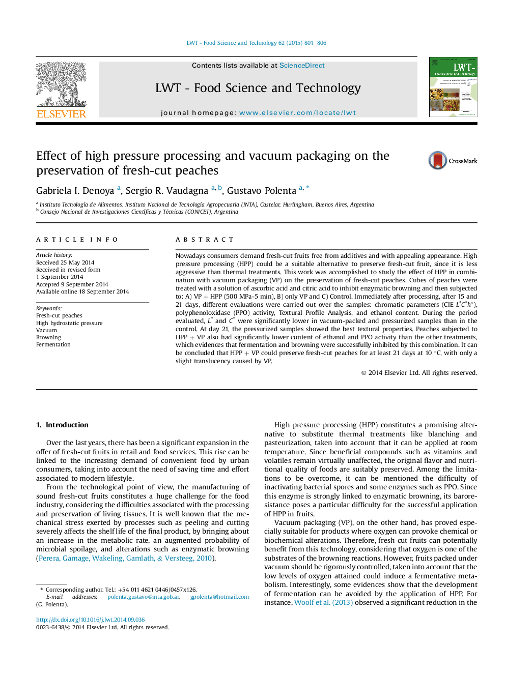 Effect of high pressure processing and vacuum packaging on the preservation of fresh-cut peaches