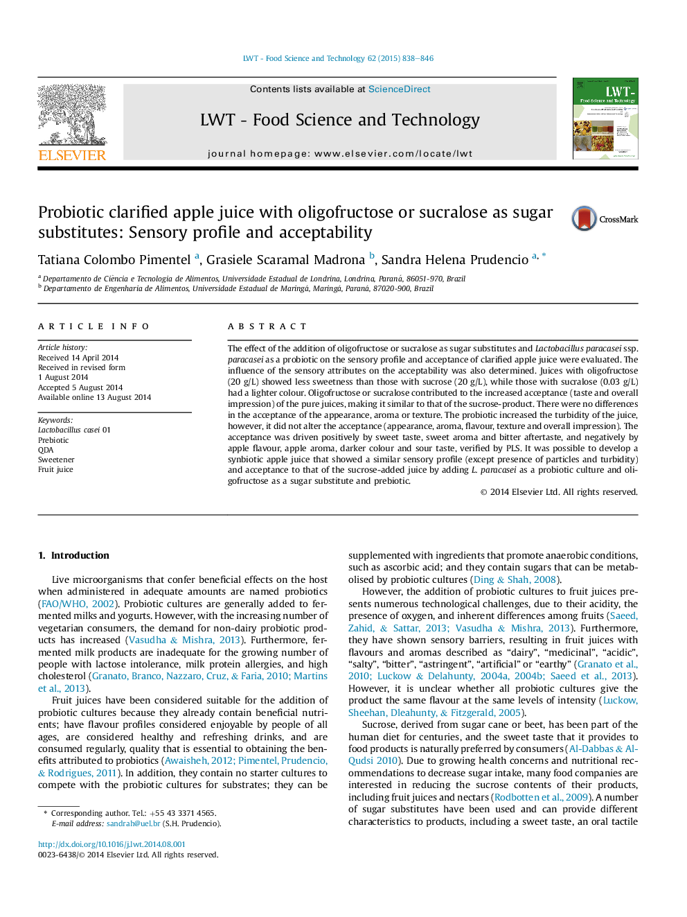 Probiotic clarified apple juice with oligofructose or sucralose as sugar substitutes: Sensory profile and acceptability