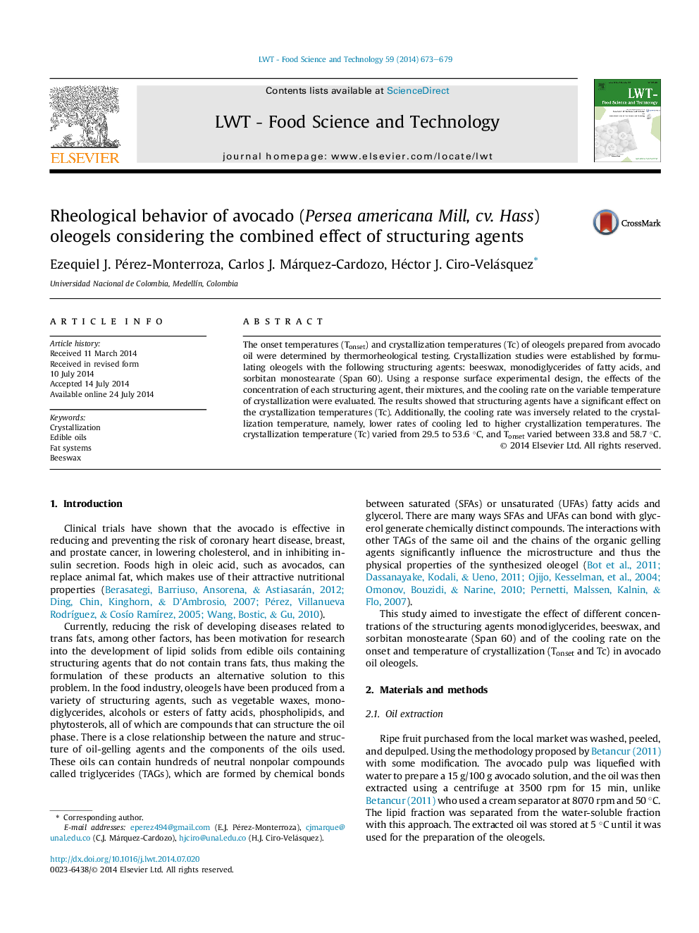 Rheological behavior of avocado (Persea americana Mill, cv. Hass) oleogels considering the combined effect of structuring agents