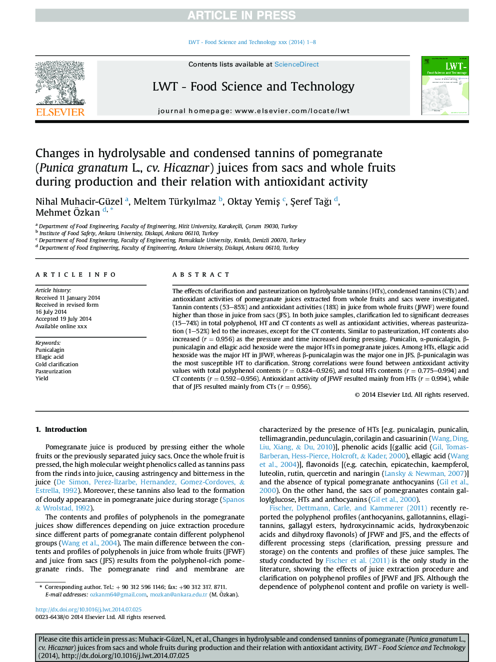 Changes in hydrolysable and condensed tannins of pomegranate (Punica granatum L., cv. Hicaznar) juices from sacs and whole fruits during production and their relation with antioxidant activity