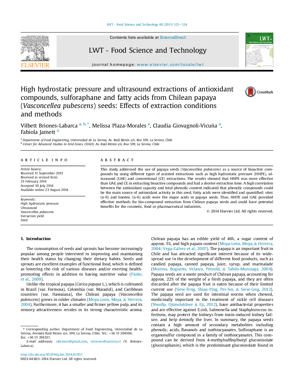 High hydrostatic pressure and ultrasound extractions of antioxidant compounds, sulforaphane and fatty acids from Chilean papaya (Vasconcellea pubescens) seeds: Effects of extraction conditions and methods