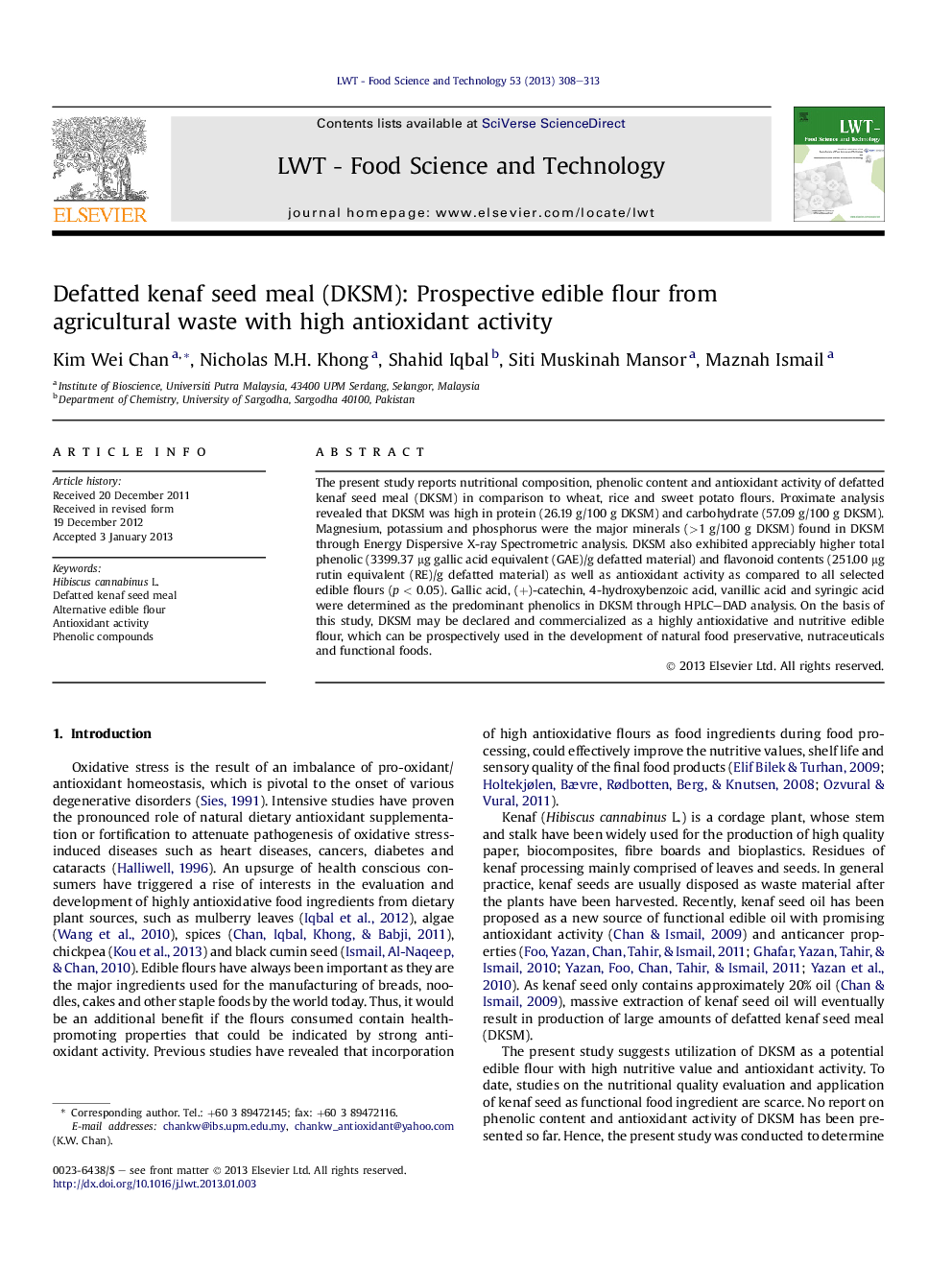 Defatted kenaf seed meal (DKSM): Prospective edible flour from agricultural waste with high antioxidant activity