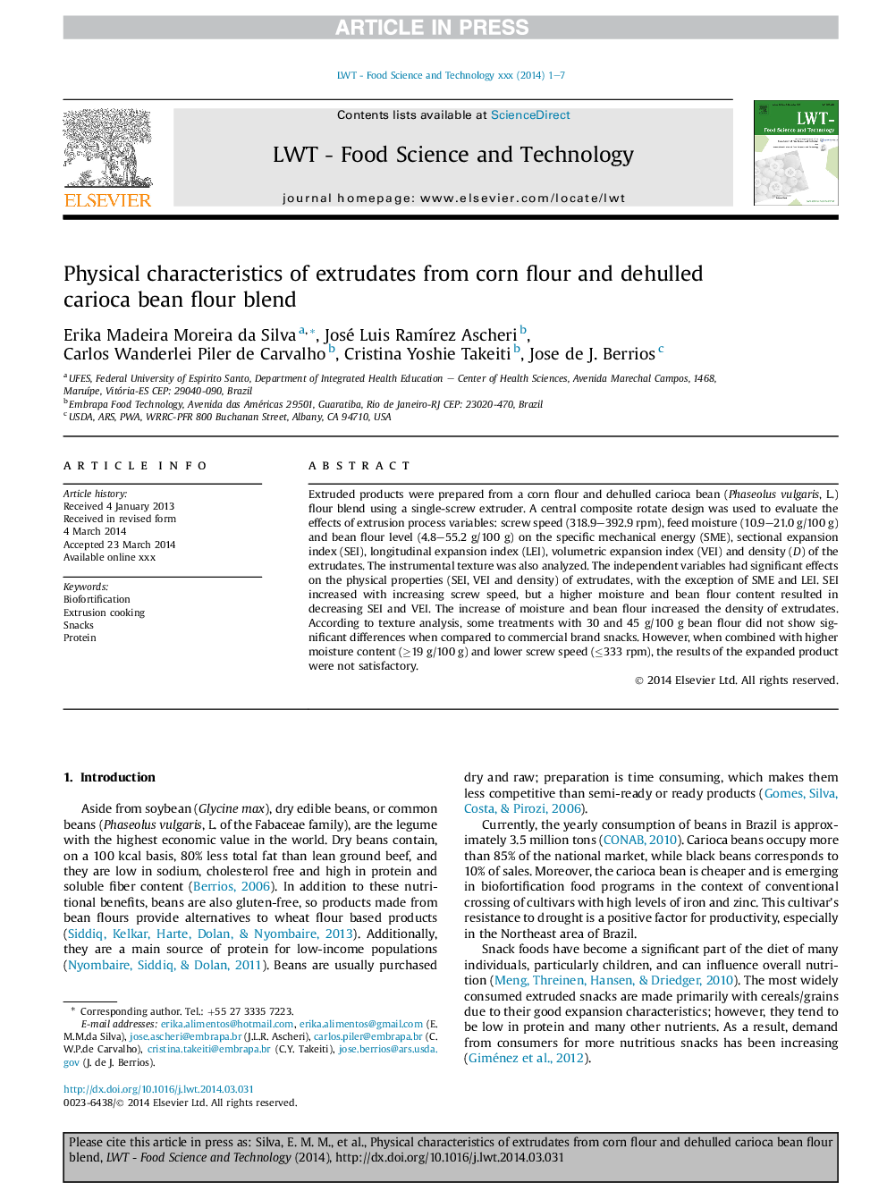 Physical characteristics of extrudates from corn flour and dehulled carioca bean flour blend