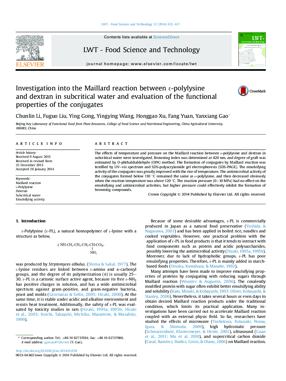 Investigation into the Maillard reaction between É-polylysine and dextran in subcritical water and evaluation of the functional properties of the conjugates