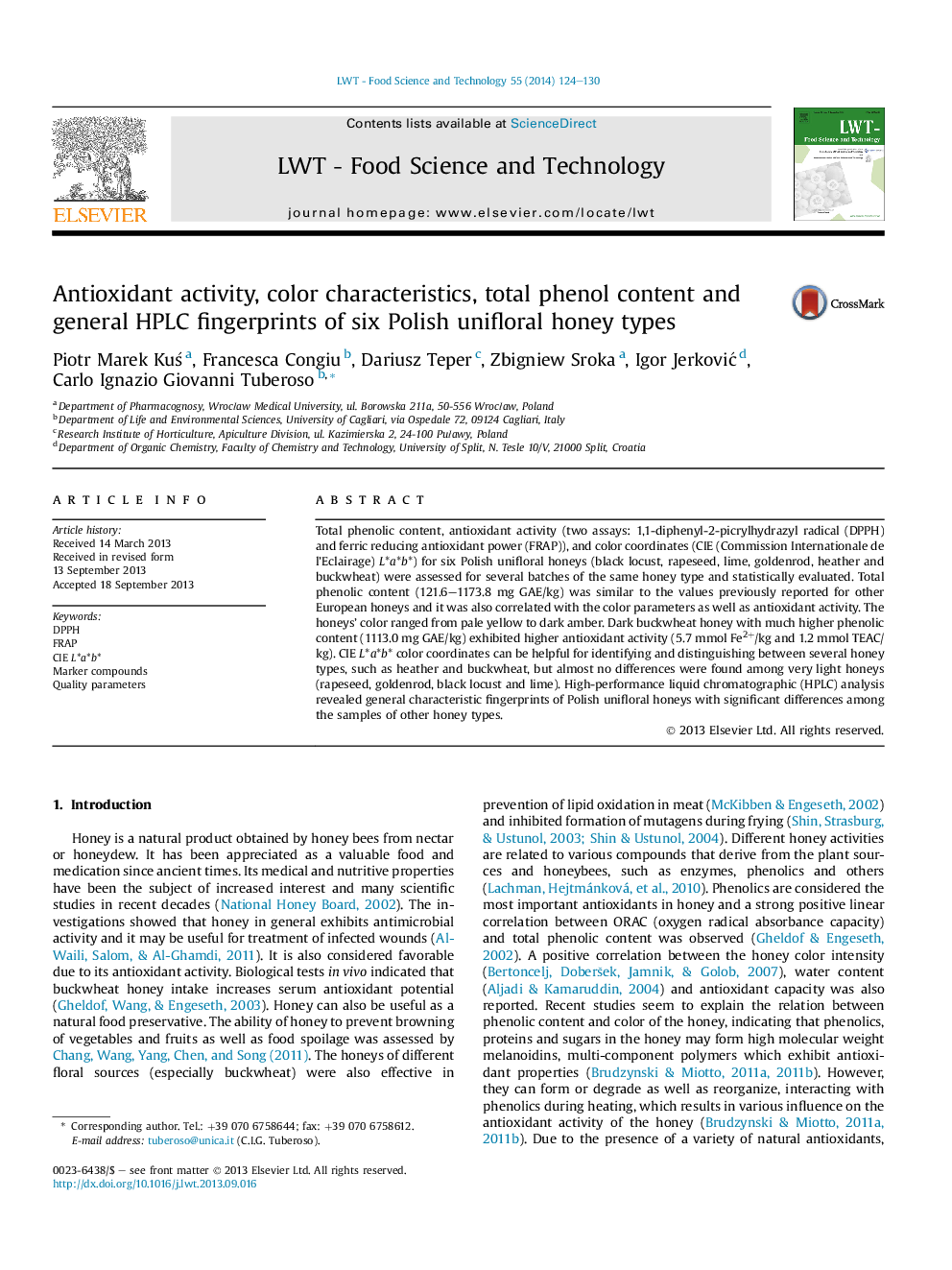 Antioxidant activity, color characteristics, total phenol content and general HPLC fingerprints of six Polish unifloral honey types