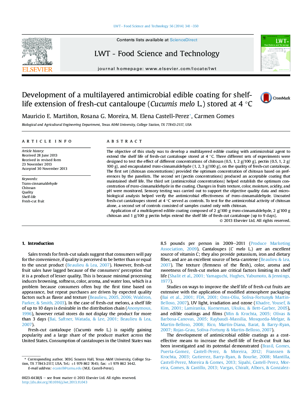 Development of a multilayered antimicrobial edible coating for shelf-life extension of fresh-cut cantaloupe (Cucumis melo L.) stored at 4Â Â°C