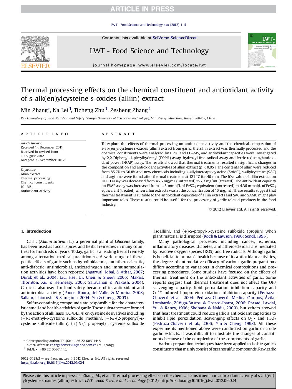 Thermal processing effects on the chemical constituent and antioxidant activity ofÂ s-alk(en)ylcysteine s-oxides (alliin) extract