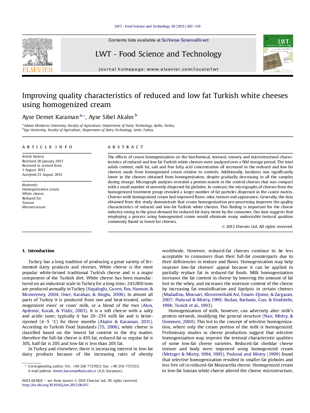 Improving quality characteristics of reduced and low fat Turkish white cheeses using homogenized cream