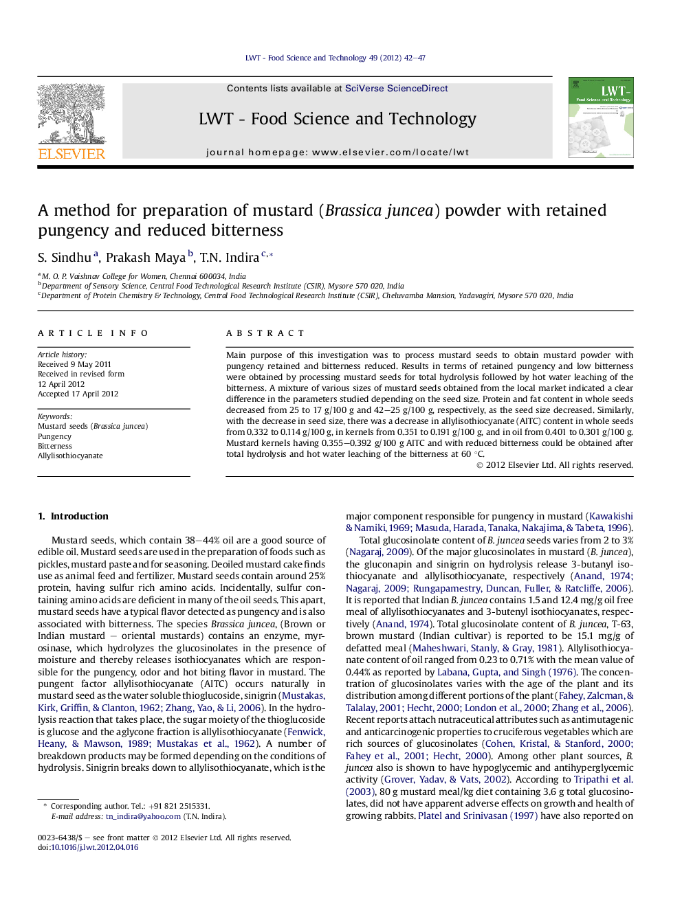 A method for preparation of mustard (Brassica juncea) powder with retained pungency and reduced bitterness