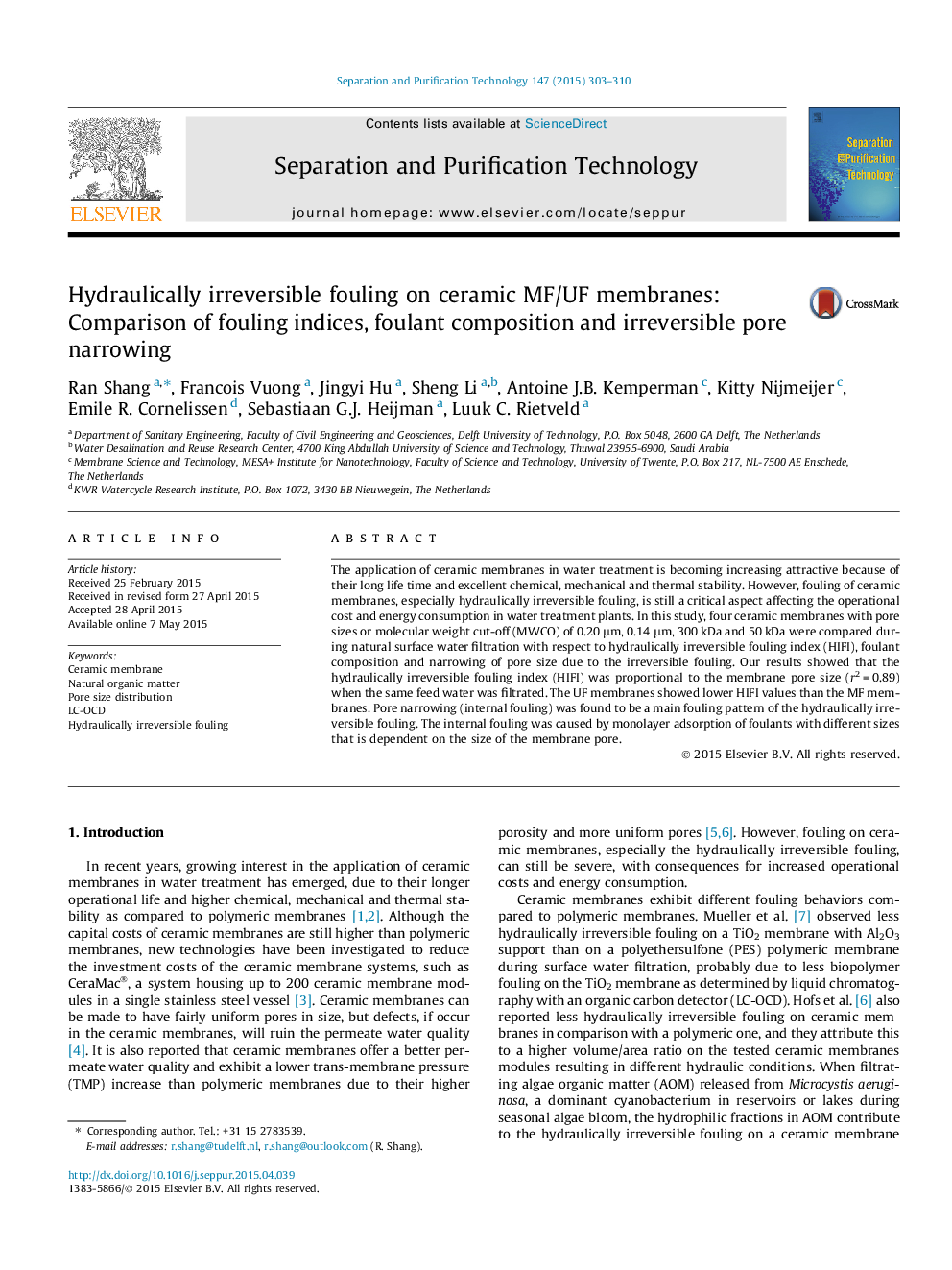 Hydraulically irreversible fouling on ceramic MF/UF membranes: Comparison of fouling indices, foulant composition and irreversible pore narrowing