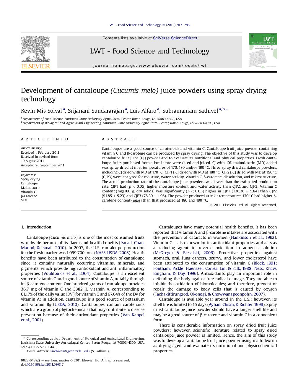 Development of cantaloupe (Cucumis melo) juice powders using spray drying technology