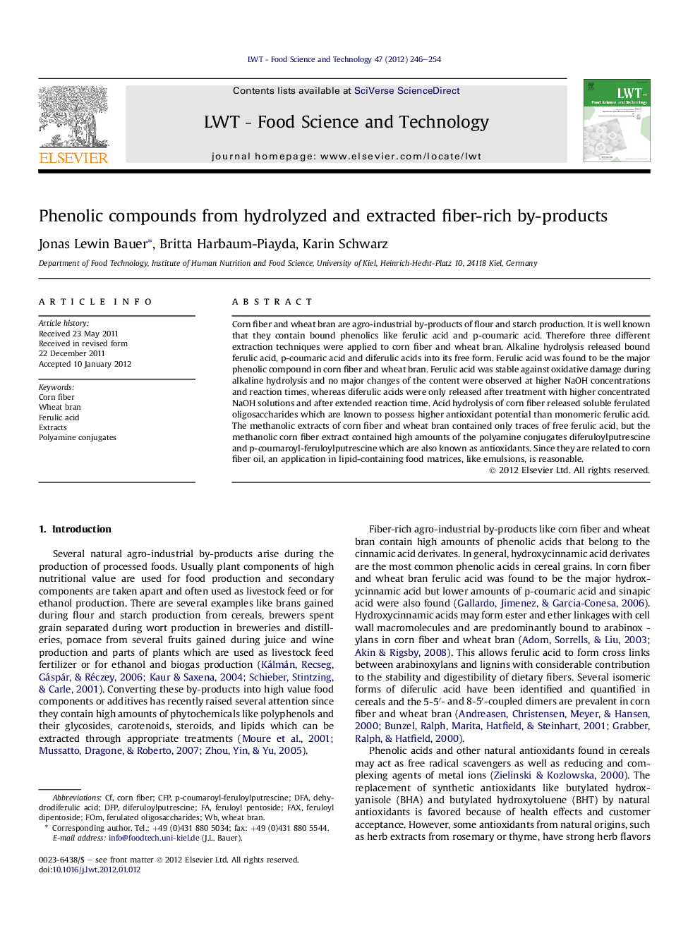 Phenolic compounds from hydrolyzed and extracted fiber-rich by-products