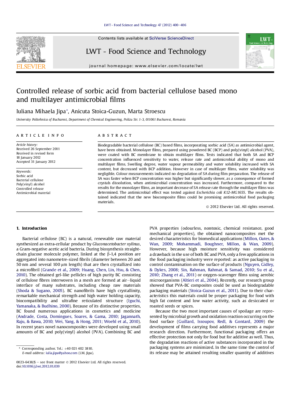 Controlled release of sorbic acid from bacterial cellulose based mono and multilayer antimicrobial films