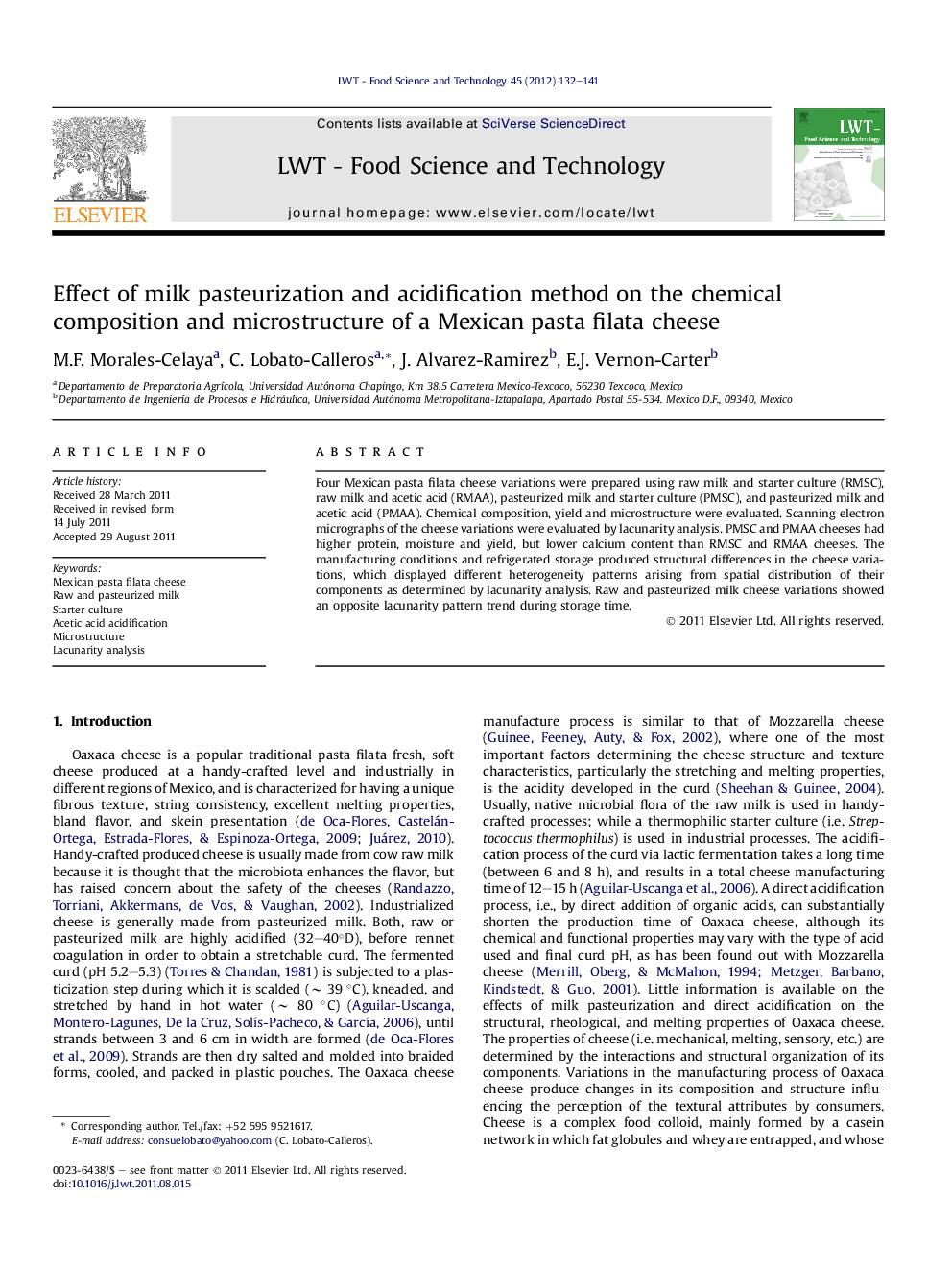 Effect of milk pasteurization and acidification method on the chemical composition and microstructure of a Mexican pasta filata cheese