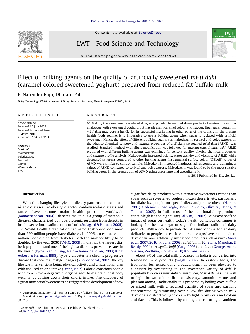 Effect of bulking agents on the quality of artificially sweetened misti dahi (caramel colored sweetened yoghurt) prepared from reduced fat buffalo milk