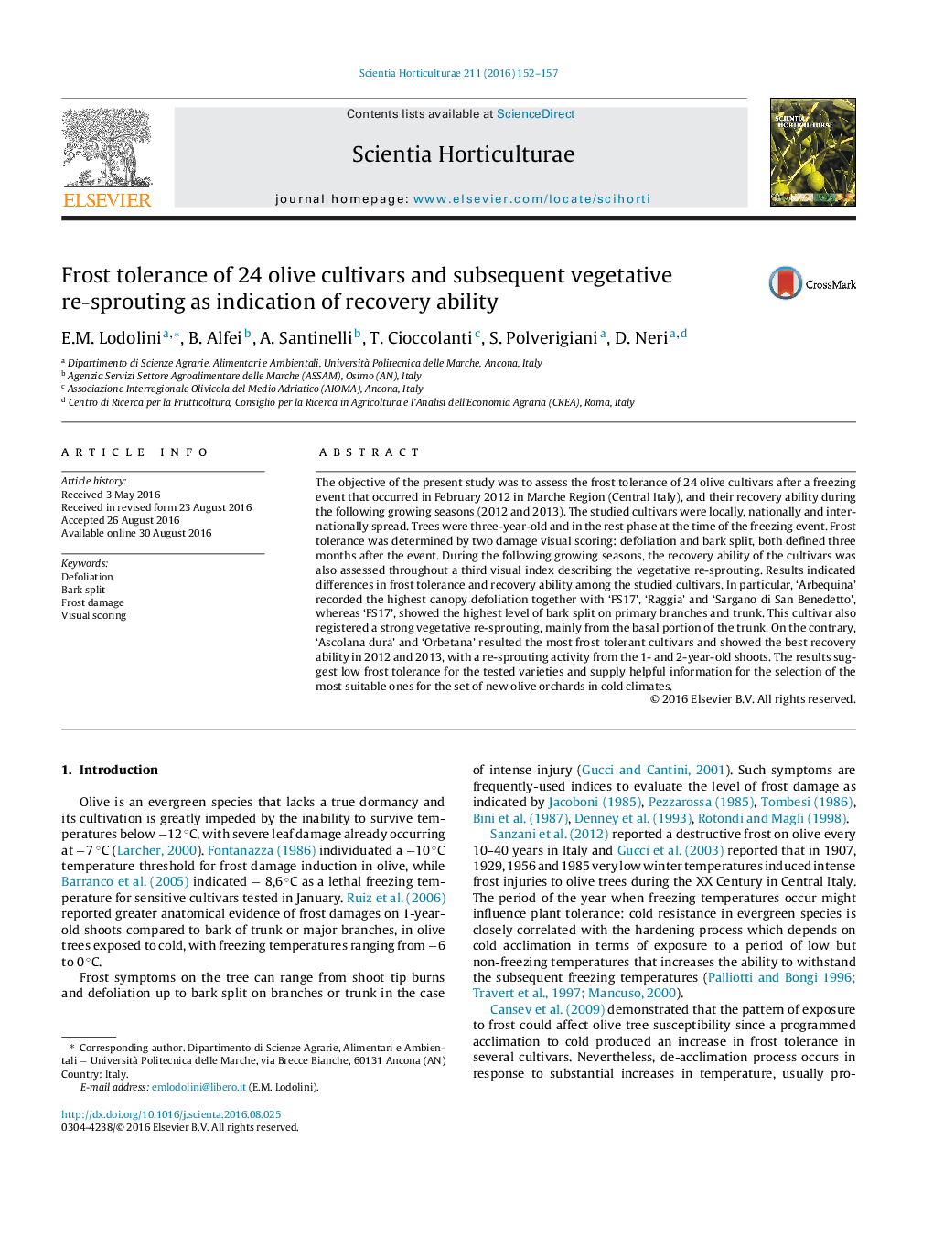 Frost tolerance of 24 olive cultivars and subsequent vegetative re-sprouting as indication of recovery ability