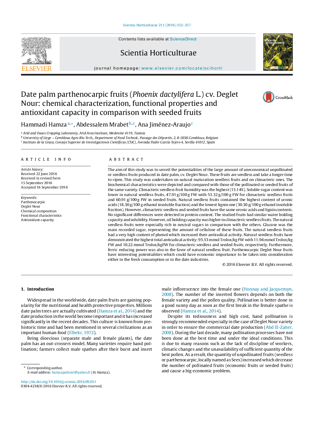 Date palm parthenocarpic fruits (Phoenix dactylifera L.) cv. Deglet Nour: chemical characterization, functional properties and antioxidant capacity in comparison with seeded fruits