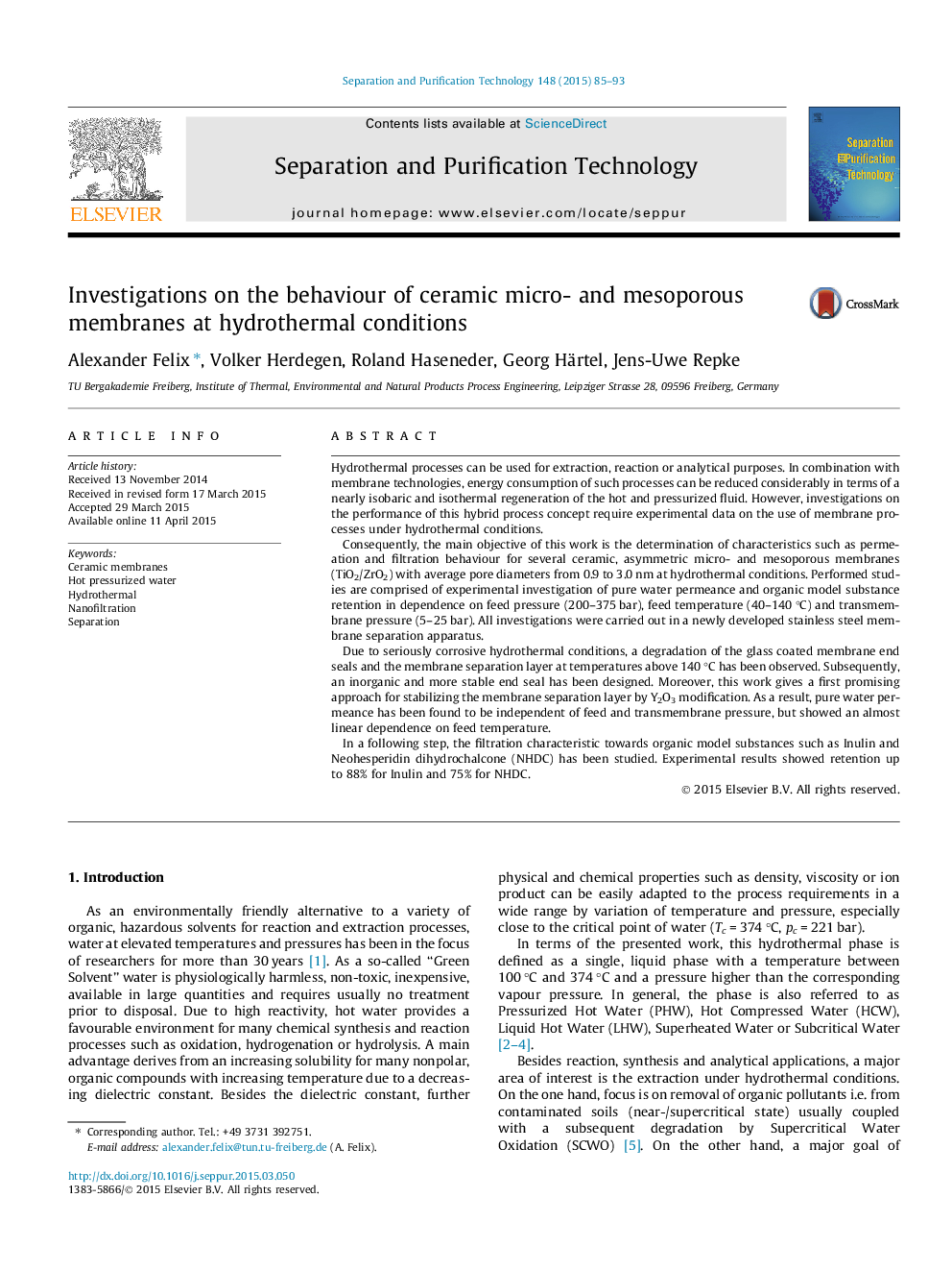 Investigations on the behaviour of ceramic micro- and mesoporous membranes at hydrothermal conditions