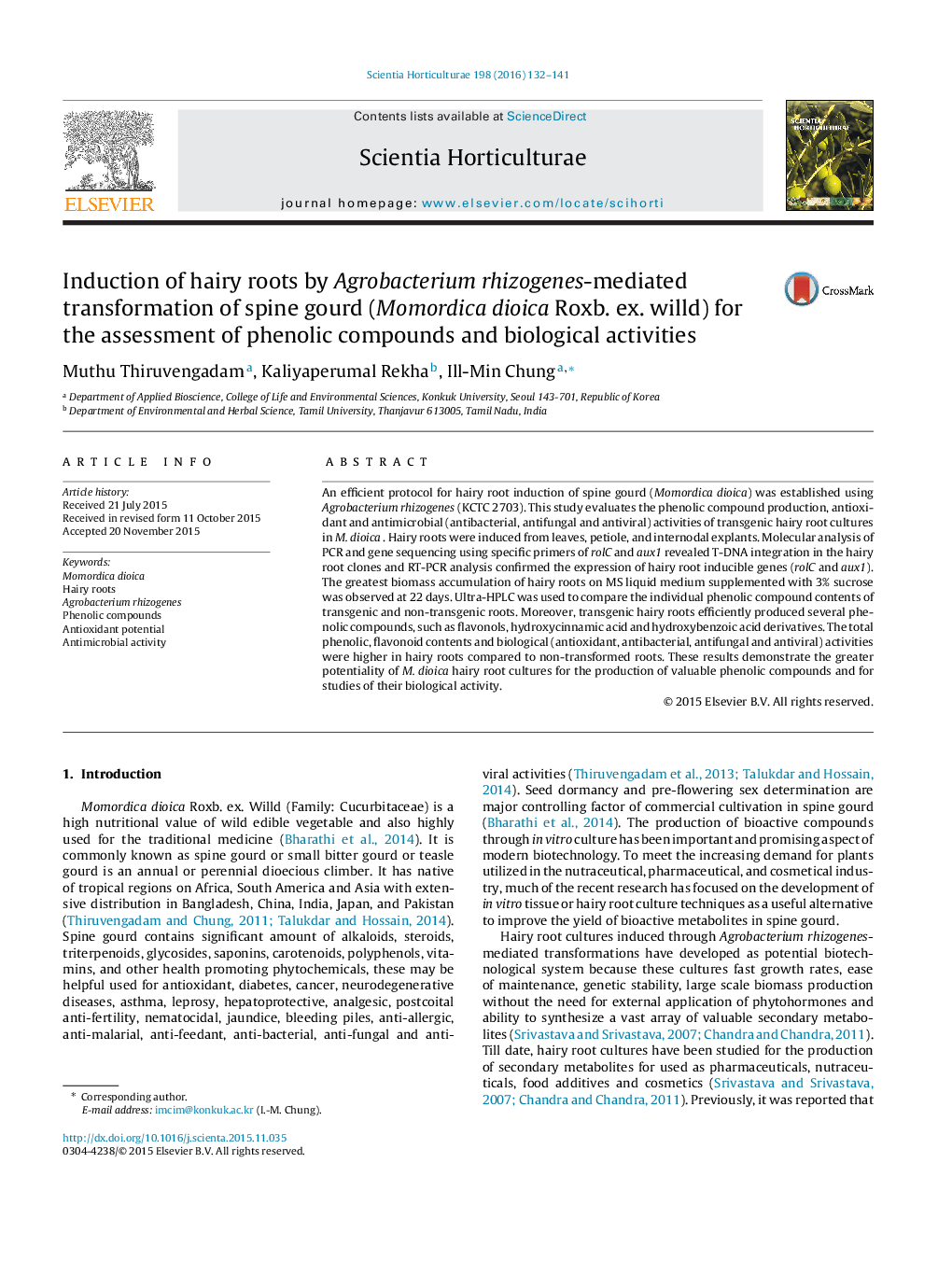 Induction of hairy roots by Agrobacterium rhizogenes-mediated transformation of spine gourd (Momordica dioica Roxb. ex. willd) for the assessment of phenolic compounds and biological activities