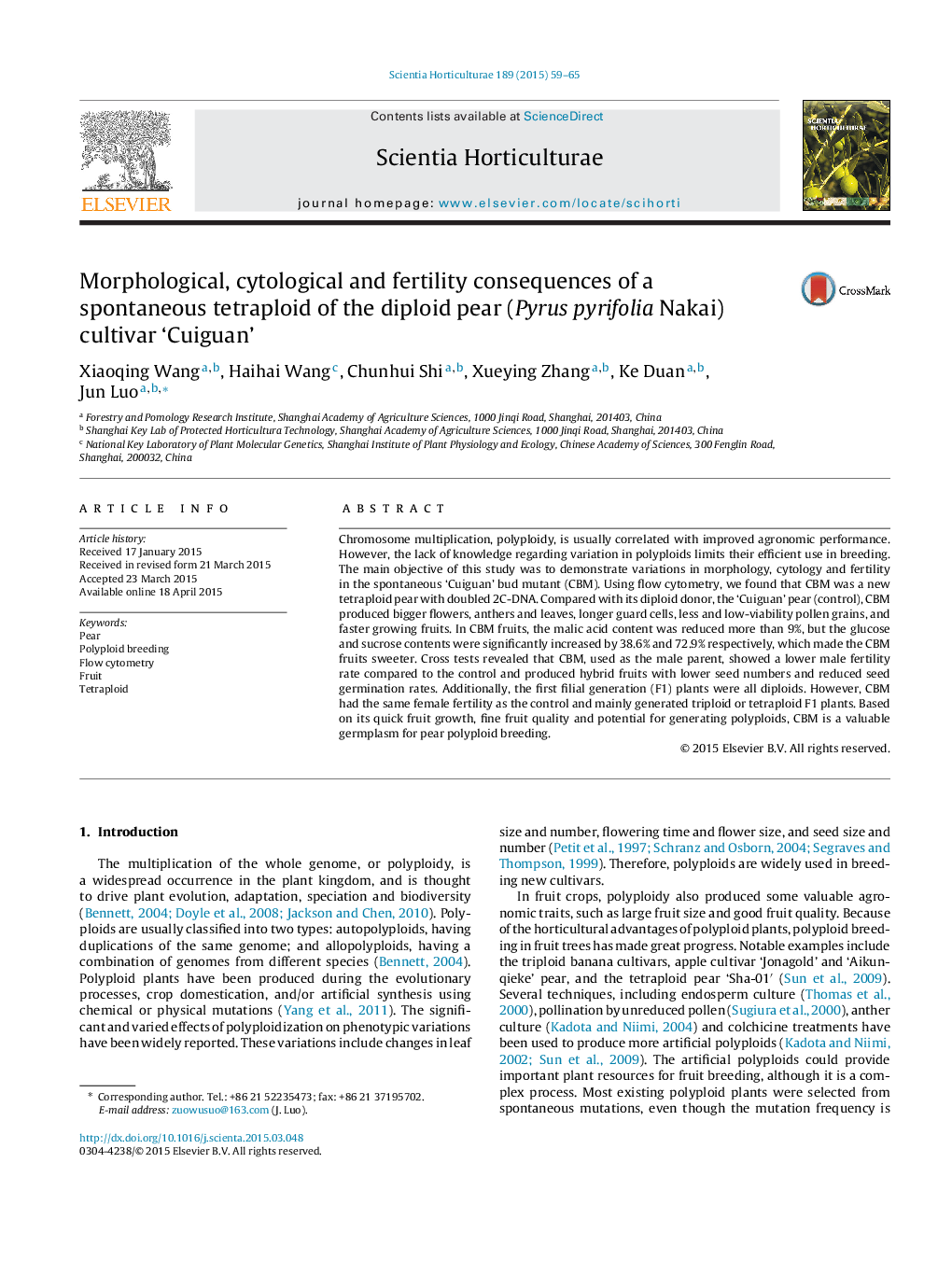 عکس صفحه اول مقاله: Morphological, cytological and fertility consequences of a spontaneous tetraploid of the diploid pear (Pyrus pyrifolia Nakai) cultivar 'Cuiguan' Morphological, cytological and fertility consequences of a spontaneous tetraploid of the diploid pear (Pyrus pyrifolia Nakai) cultivar 'Cuiguan'