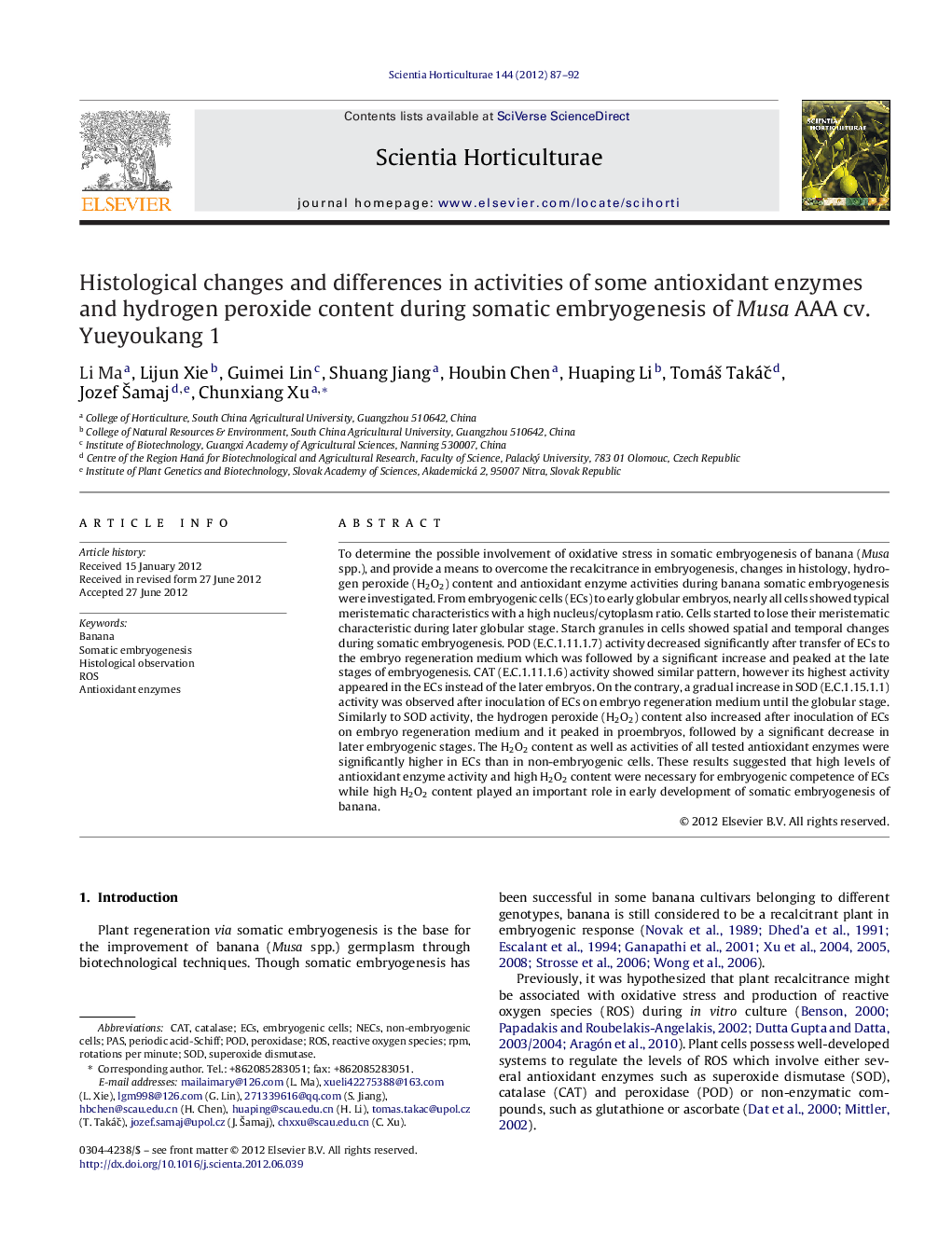 Histological changes and differences in activities of some antioxidant enzymes and hydrogen peroxide content during somatic embryogenesis of Musa AAA cv. Yueyoukang 1