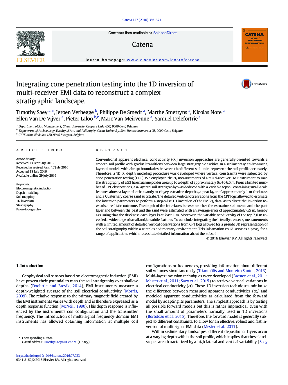 Integrating cone penetration testing into the 1D inversion of multi-receiver EMI data to reconstruct a complex stratigraphic landscape.