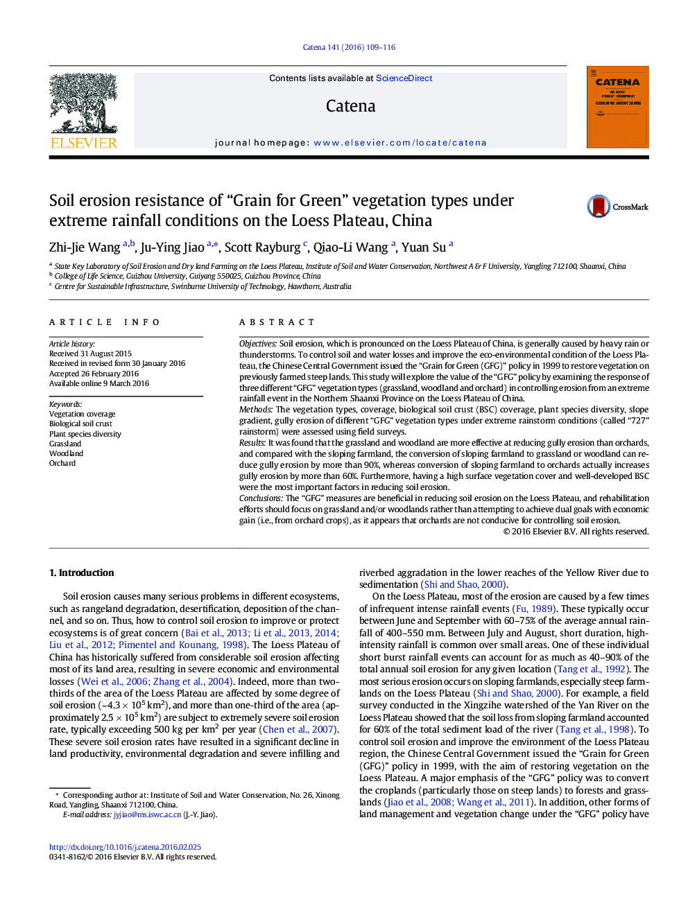 Soil erosion resistance of “Grain for Green” vegetation types under extreme rainfall conditions on the Loess Plateau, China