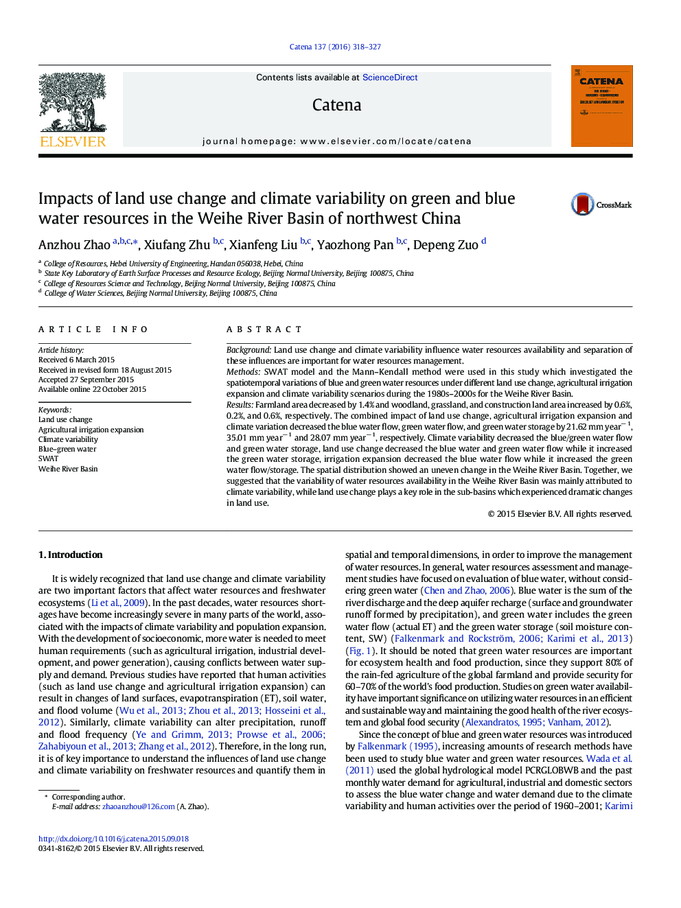 Impacts of land use change and climate variability on green and blue water resources in the Weihe River Basin of northwest China