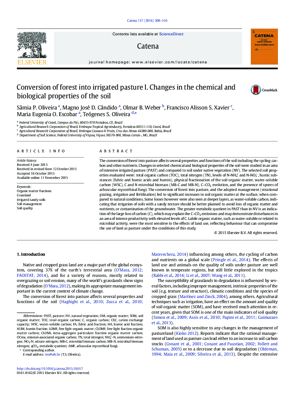 Conversion of forest into irrigated pasture I. Changes in the chemical and biological properties of the soil