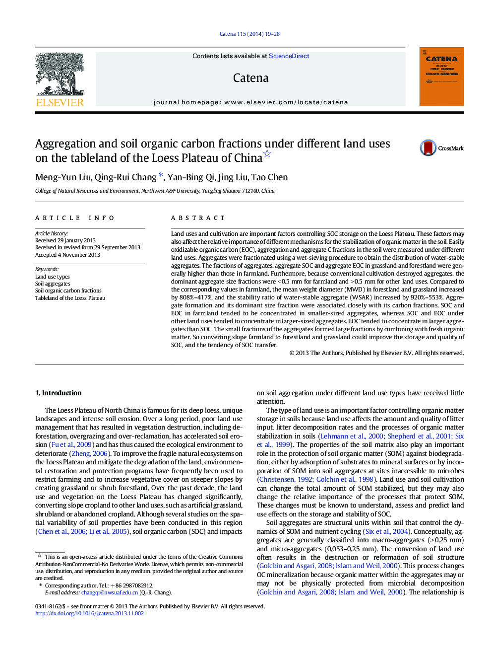 Aggregation and soil organic carbon fractions under different land uses on the tableland of the Loess Plateau of China