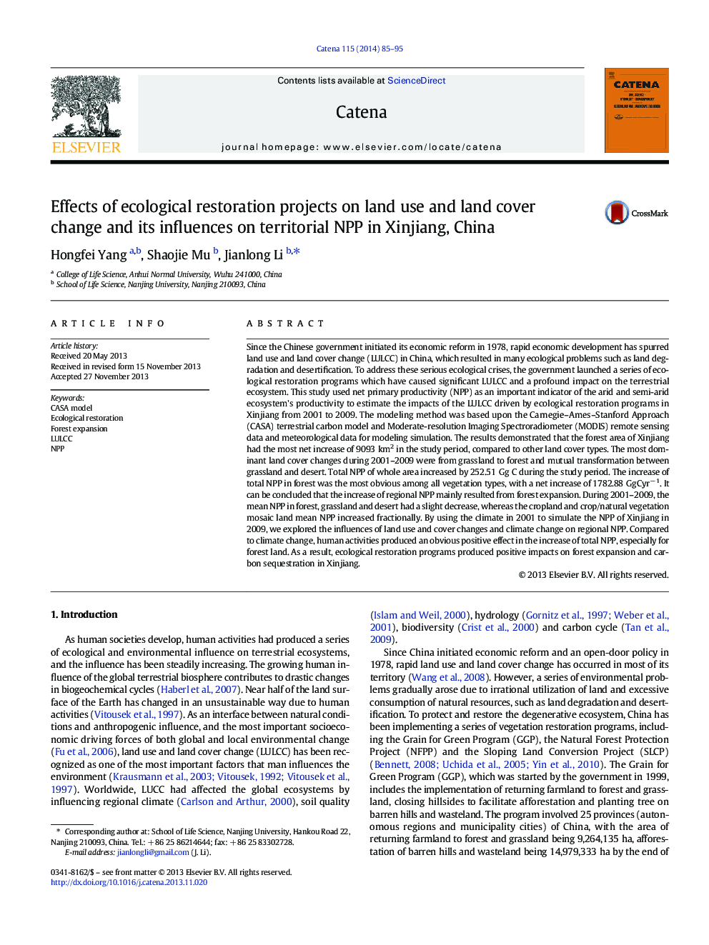 Effects of ecological restoration projects on land use and land cover change and its influences on territorial NPP in Xinjiang, China