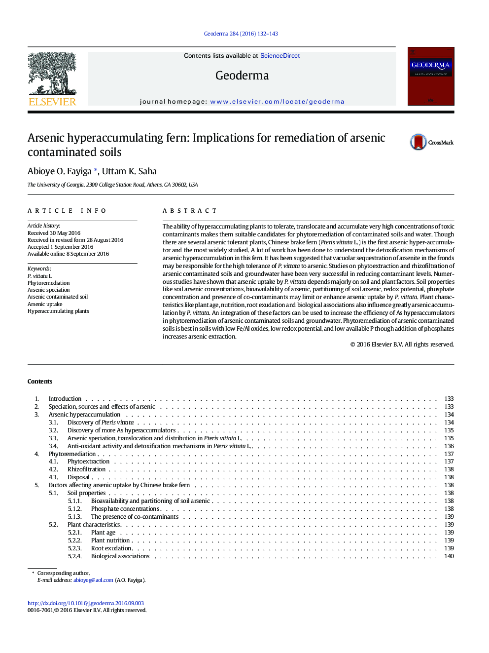 Arsenic hyperaccumulating fern: Implications for remediation of arsenic contaminated soils