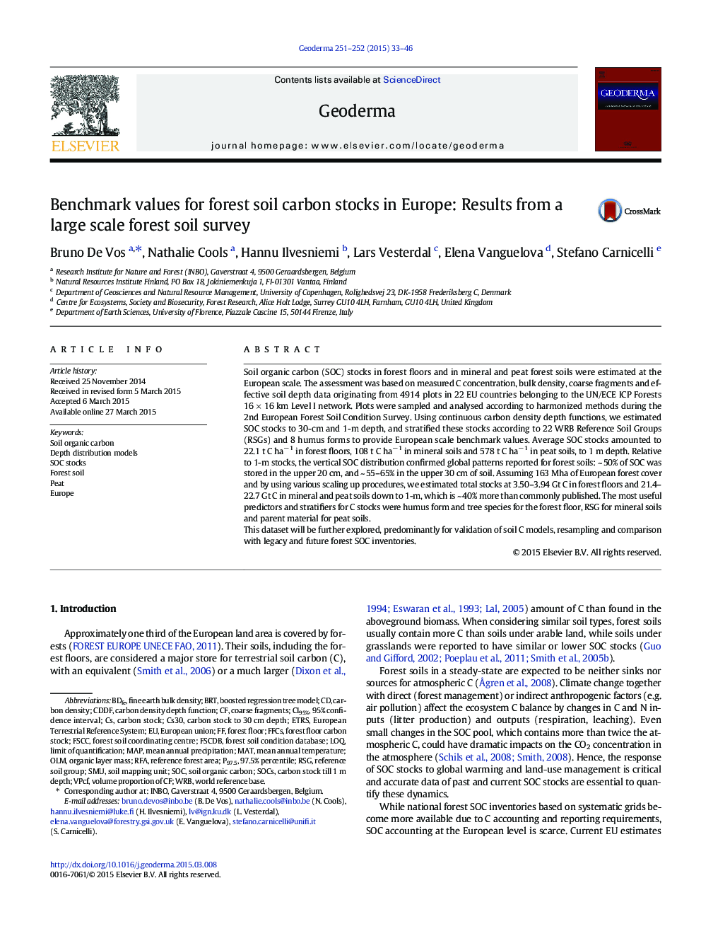 Benchmark values for forest soil carbon stocks in Europe: Results from a large scale forest soil survey