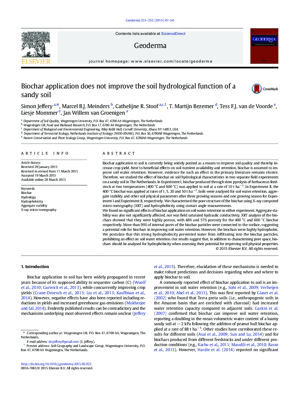 Biochar application does not improve the soil hydrological function of a sandy soil