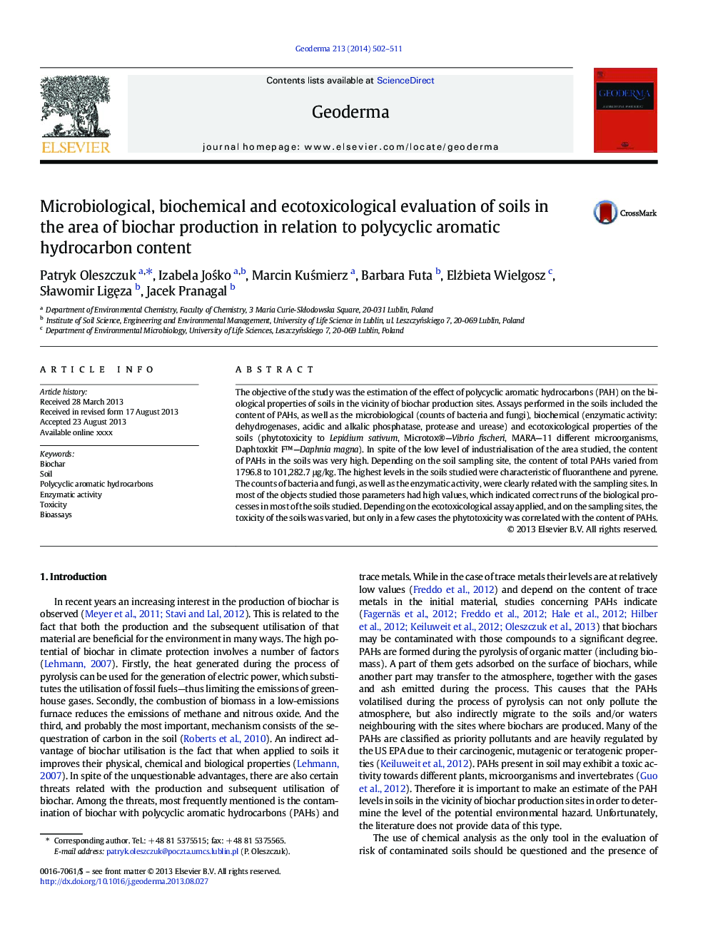 Microbiological, biochemical and ecotoxicological evaluation of soils in the area of biochar production in relation to polycyclic aromatic hydrocarbon content