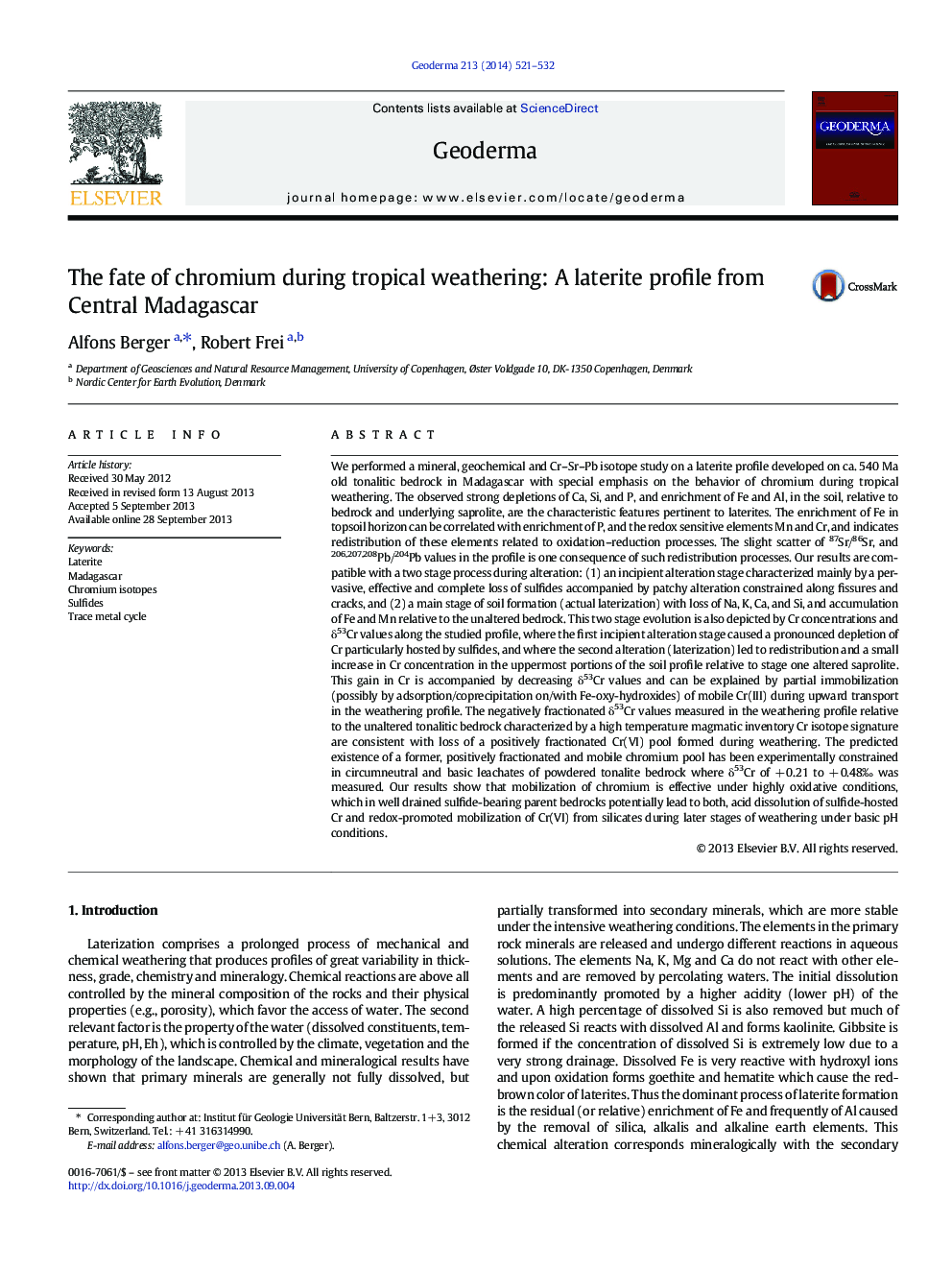 The fate of chromium during tropical weathering: A laterite profile from Central Madagascar