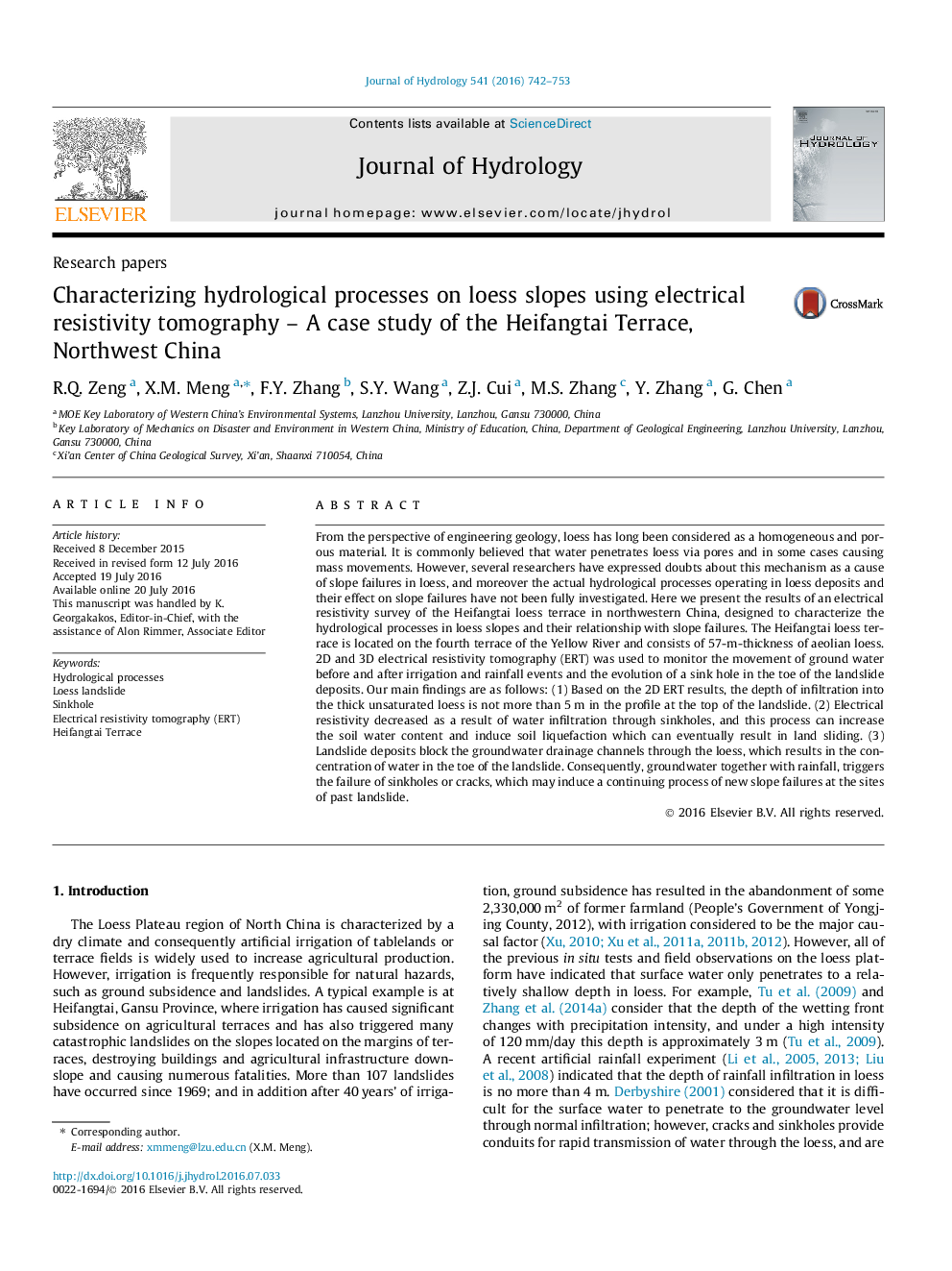 Research papersCharacterizing hydrological processes on loess slopes using electrical resistivity tomography - A case study of the Heifangtai Terrace, Northwest China