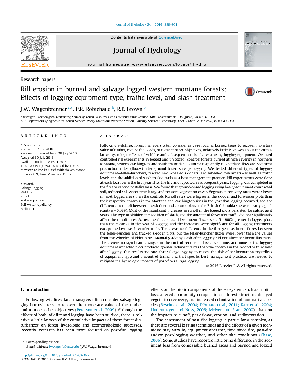 Research papersRill erosion in burned and salvage logged western montane forests: Effects of logging equipment type, traffic level, and slash treatment