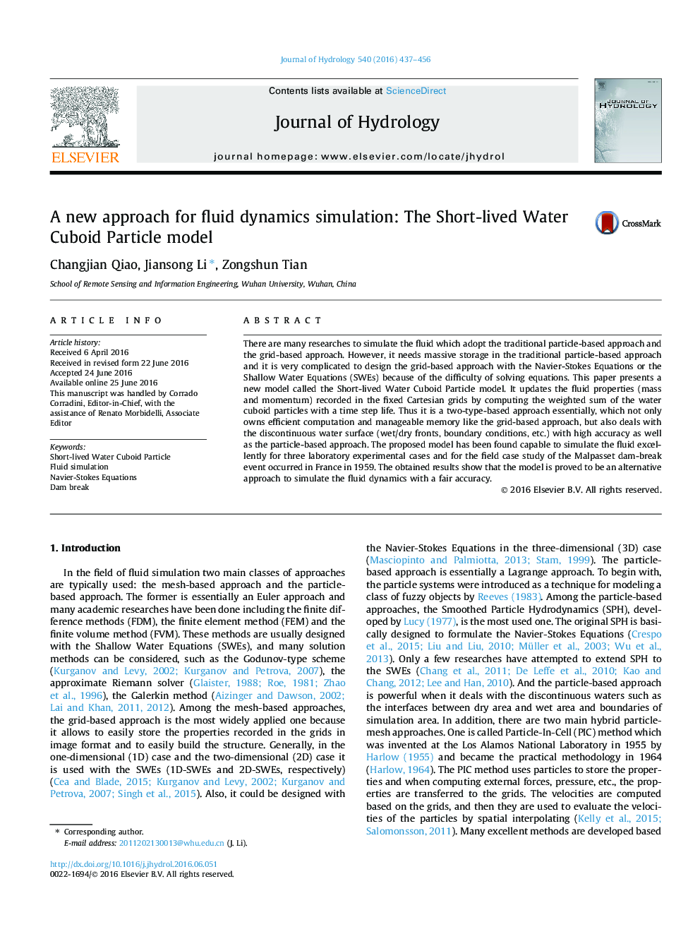 A new approach for fluid dynamics simulation: The Short-lived Water Cuboid Particle model