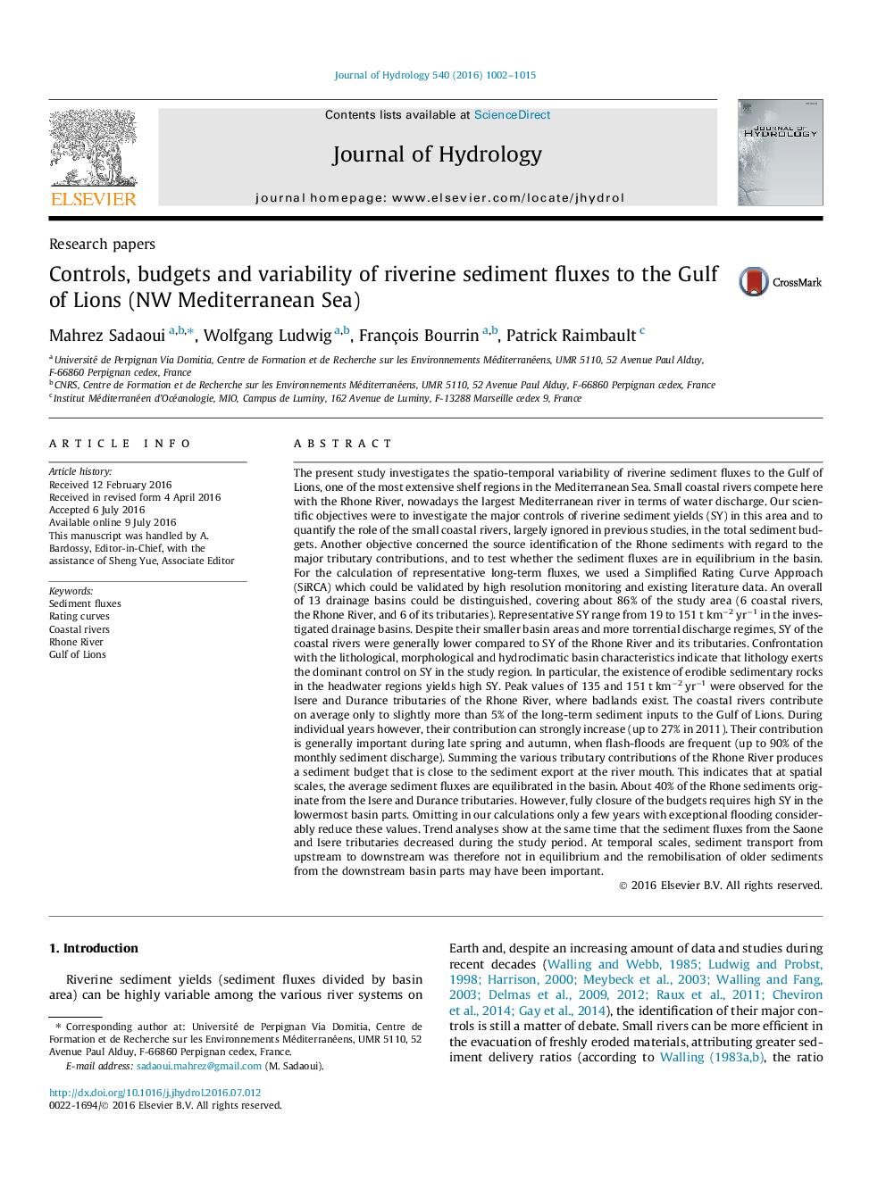 Research papersControls, budgets and variability of riverine sediment fluxes to the Gulf of Lions (NW Mediterranean Sea)