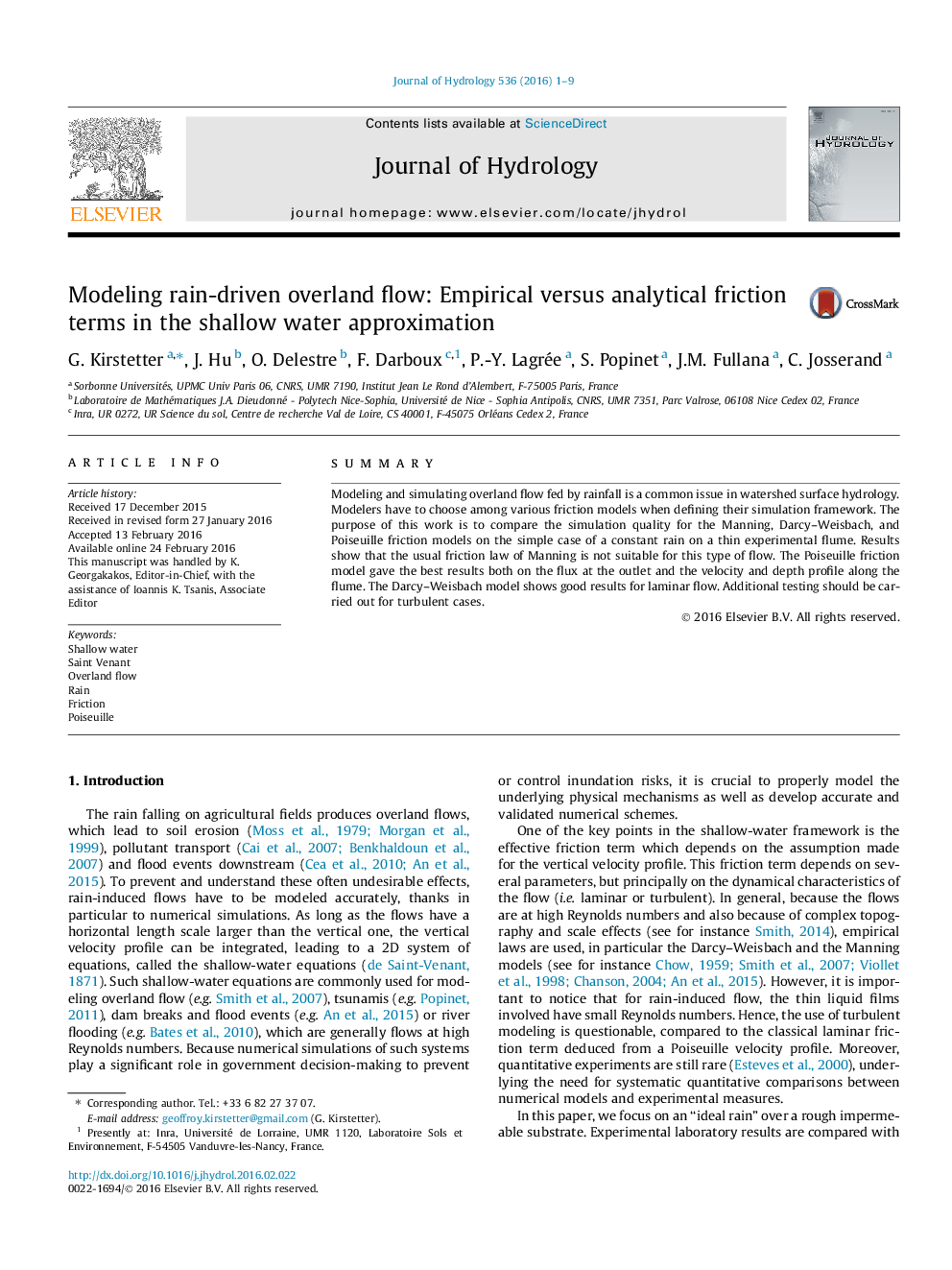 Modeling rain-driven overland flow: Empirical versus analytical friction terms in the shallow water approximation